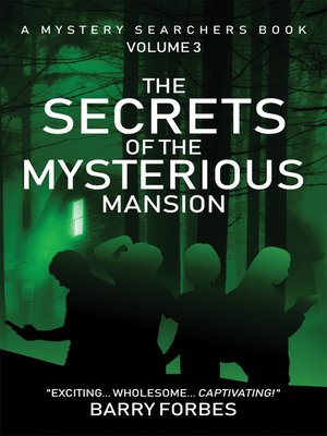 cover image of The Secrets of the Mysterious Mansion